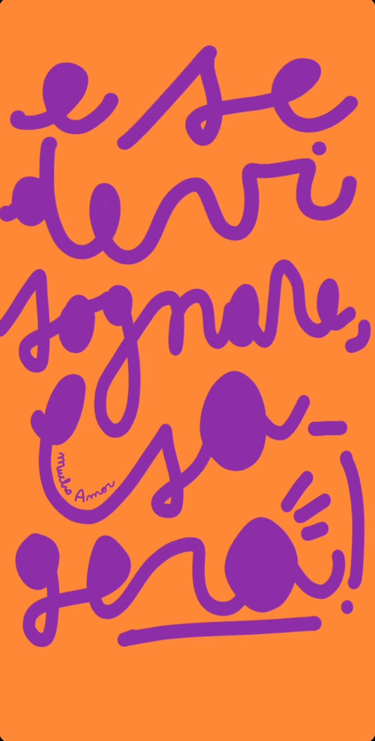 E se devi sognare esagera